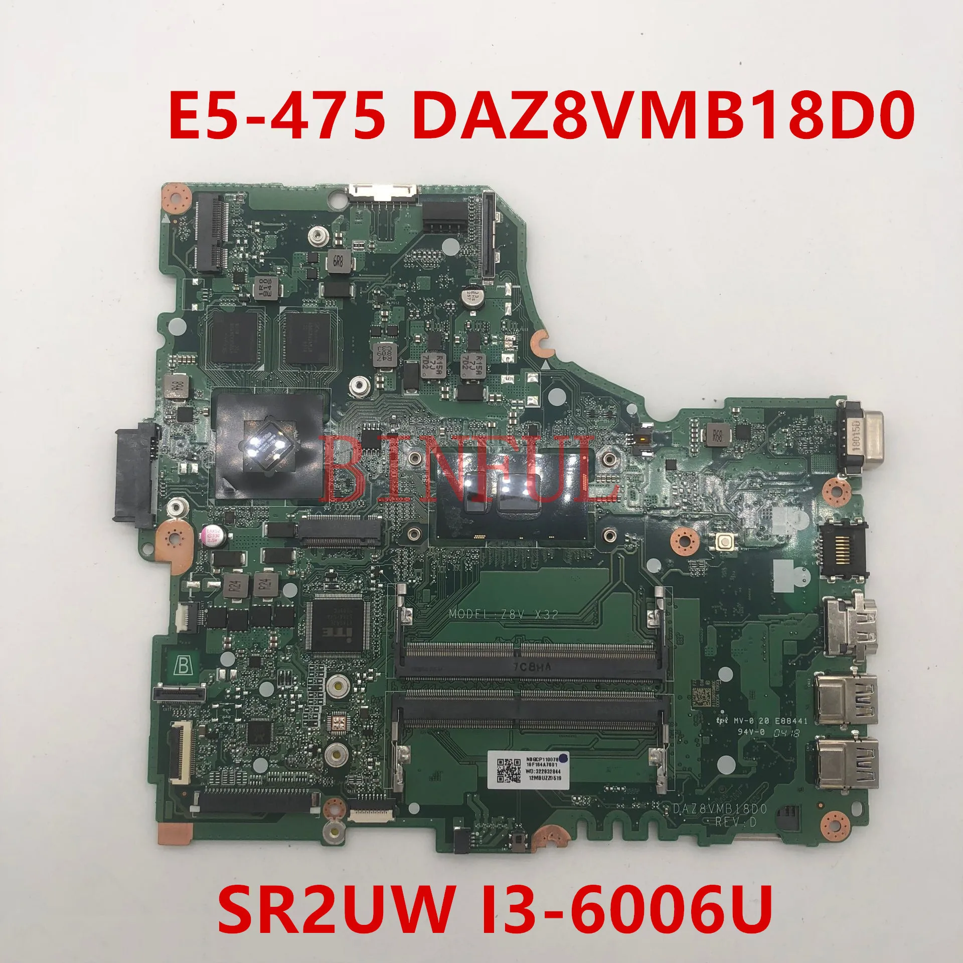Высокое качество для E5-475 E5-475G материнская плата для ноутбука DAZ8VMB18D0 с SR2UW I3-6006U cpu полностью протестирована