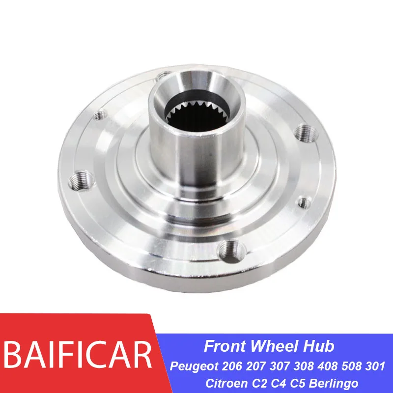 Baificar Front Wheel Hub 330785 For Peugeot 206 207 307 308 408 508 301 2008 3008 Citroen C2 C4 C5 Berlingo