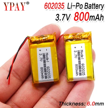 

3.7v 602035 800mAh Lithium li ion polymer Rechargeable Battery 602035 For DVR GPS Car Tachograph Bluetooth headphone Battery