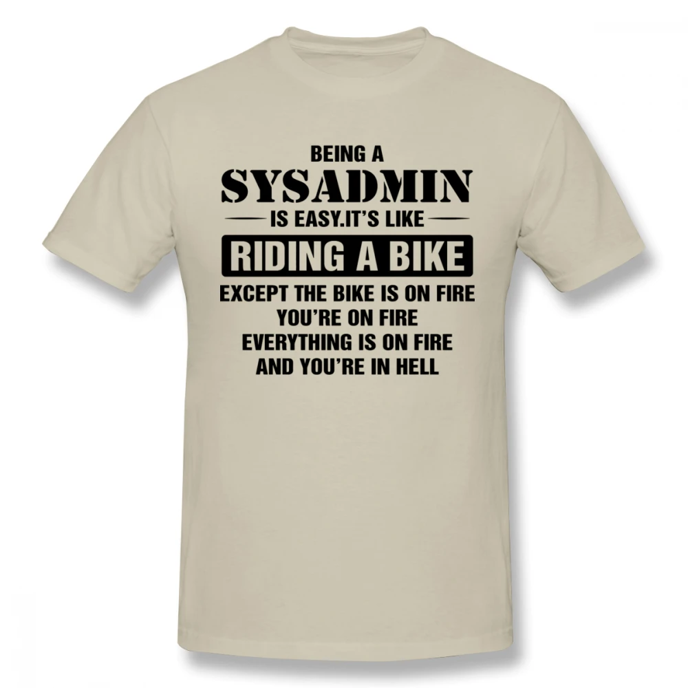 Быть Sysadmin футболка для мужчин размера плюс цифровая печать группа Топ | Мужская
