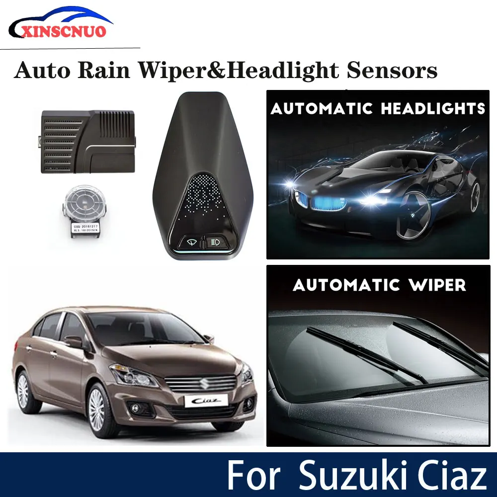 

Car smart wiper sensor and headlight sensor For Suzuki Ciaz/Alivio 2016 2017 2018 2019 Automatic driving assistant System
