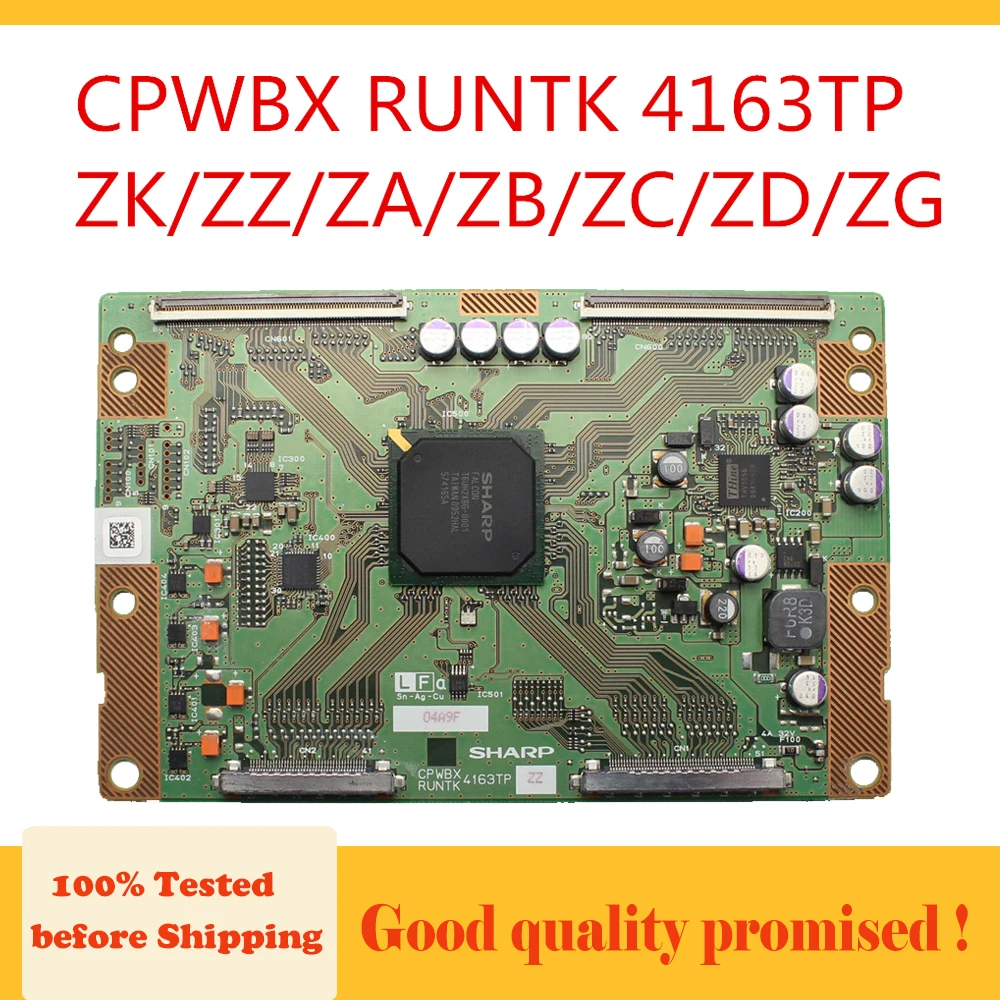 Плата TV t-con 4163TP CPWBX RUNTK ZK ZZ ZA ZB ZC ZD ZG для SHARP 40XV650C.... И т. Д. Оригинальный CPWBXRUNTK