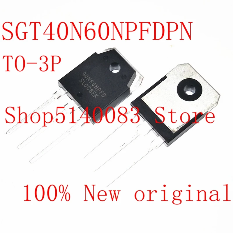 Новые оригинальные модели 40N60NPFD 40N60 600 В 40A IGBT SGT40N60NPFDPN TO3P | Электроника