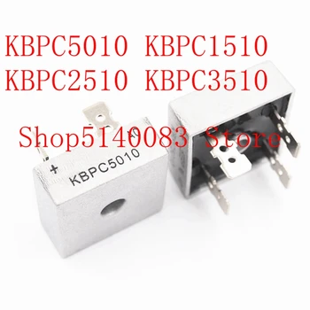 

10PCS/LOT KBPC5010 KBPC1510 KBPC2510 KBPC3510 DIP-4 Single phase rectifier bridge