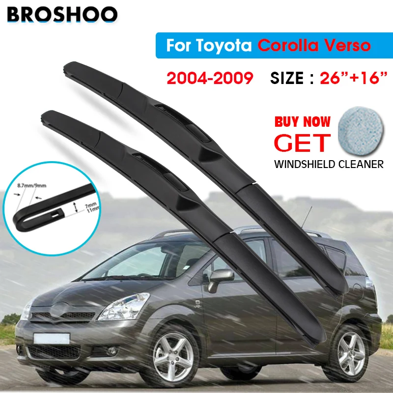 

Car Wiper Blade For Toyota Corolla Verso 26"+16" 2004-2009 Auto Windscreen Windshield Wipers Blades Window Wash Fit U Hook Arms