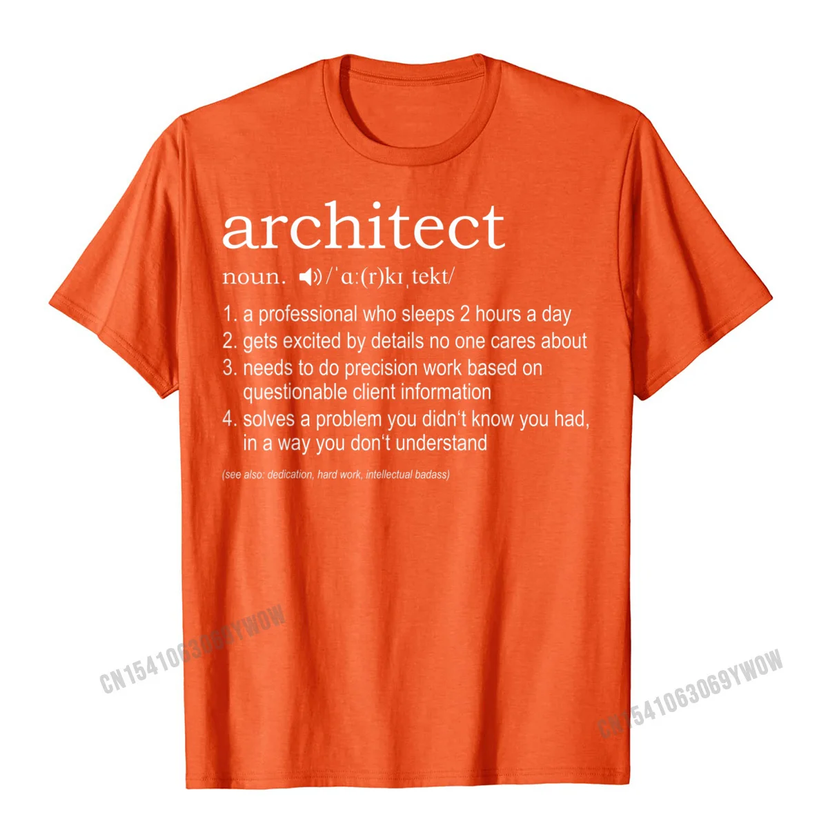 Funny Geek Male Top T-shirts Slim Fit Summer Fall Short Sleeve Crewneck Cotton Tops Shirt 3D Printed Tee Shirts Architect Definition T-Shirt - funny TShirt for architects__738 orange