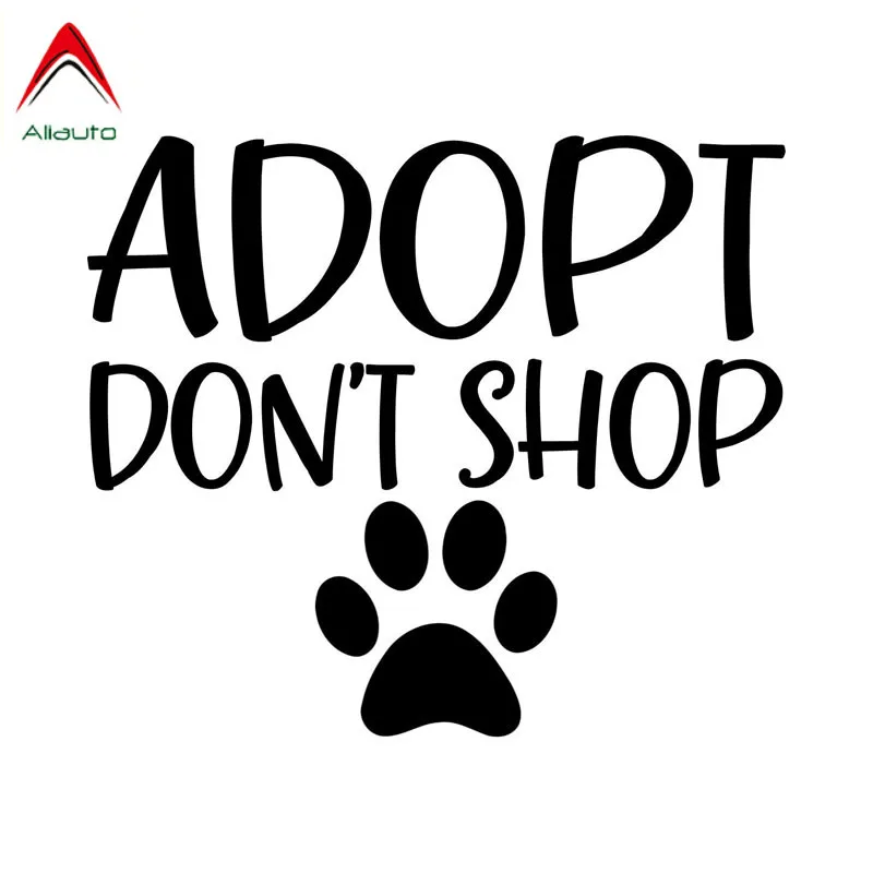 Aliauto оригинальные креативные автомобильные стикеры Adopt Don't Shop Rescue Dog Pet Love Paw Print