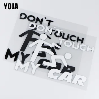 

YOJA 19.6X15.1CM DON'T TOUCH MY CAR Funny Vinyl Car Sticker Cartoon Decals ZT4-0022