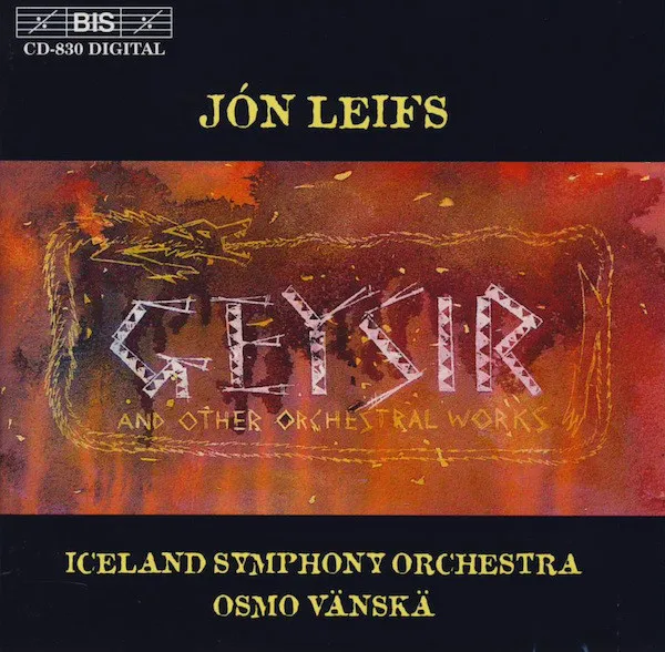 Leifs - Geysir and other orchestral works ( 1 CD) | Электроника