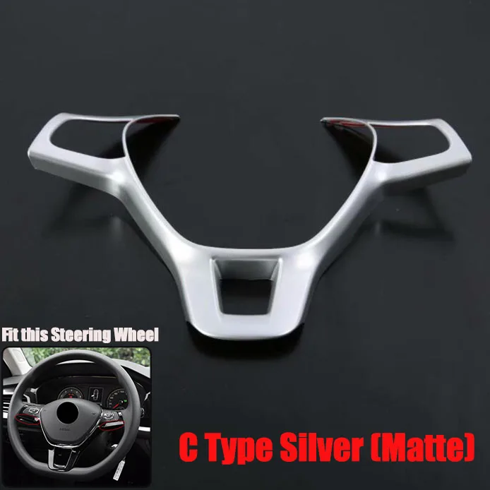 C type Silver Matte Отделка рулевого колеса автомобиля аксессуары для Volkswagen T-ROC C-TREK T-Cross TAYRON Phideon Teramont Atlas Arteon Fox MULTIVAN Sharan - Название цвета: C type Silver Matte