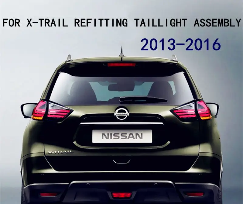 VLAND завод для задний габаритный фонарь автомобиля для X-Trail 2013 с полным светодиодный+ сигнал поворота+ обратный свет+ стоп-сигнал+ DRL