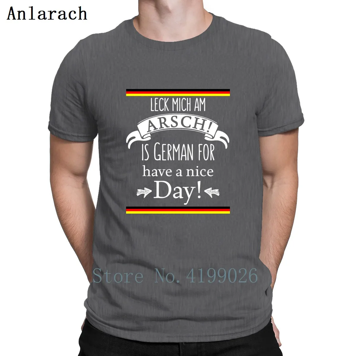 German Translations Leck Mich Am Arsch T-Shirt Hip Hop Newest Leisure Print T Shirt Men Euro Size S-3xl Solid Color Interesting
