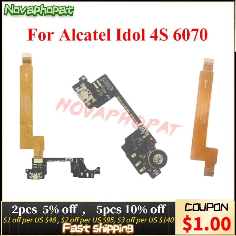 Novaphopat оригинал для Alcatel idol 4S 6070 подключить главную плату интерплата USB зарядное