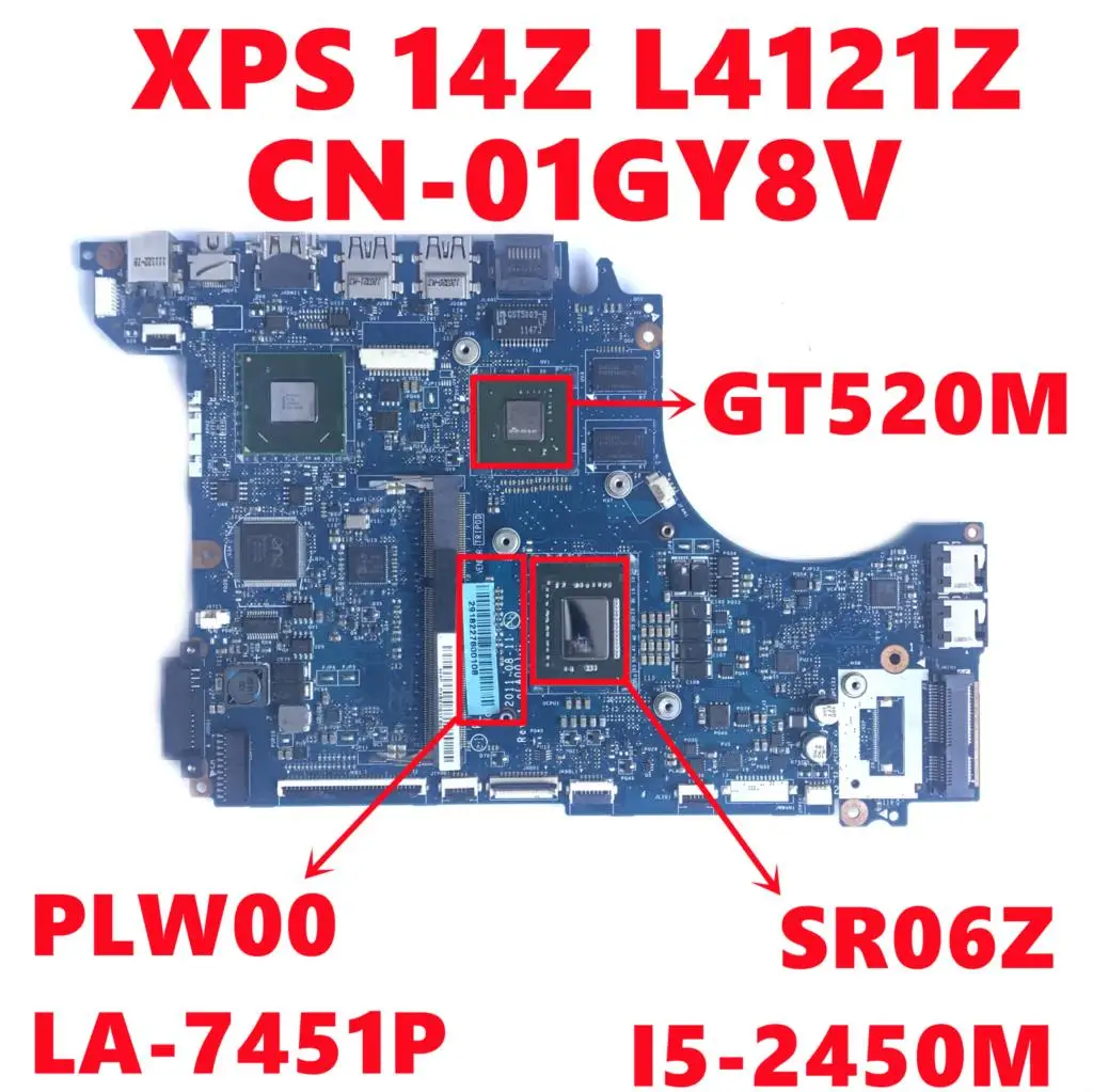 Фонарь 01GY8V 1GY8V для Dell XPS 14Z L4121Z материнская плата ноутбука фонарь PLW00 SR06Z полностью