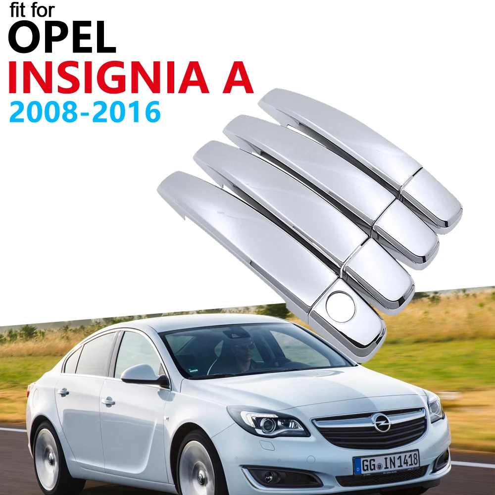 Роскошный хромированный чехол для ручки, набор для Opel Insignia A MK1 2008~ Vauxhall Holden Buick Regal, аксессуары, наклейки для автомобиля