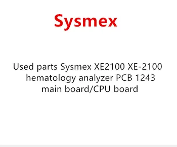 

Used parts Sysmex XE2100 XE-2100 hematology analyzer PCB 1243 main board/CPU board