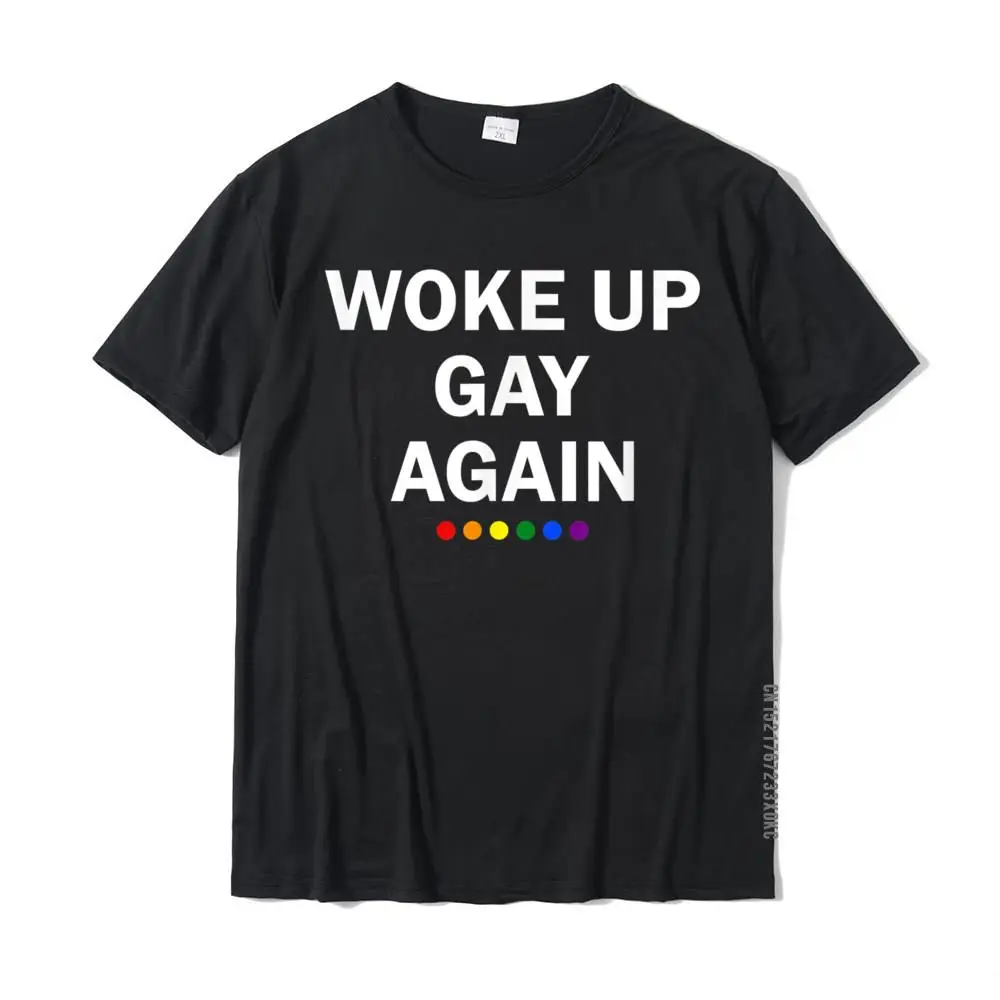 Printed Hip hop Summer/Fall Cotton Fabric O-Neck Men Tees Design Tshirts Fitted Short Sleeve T Shirts Free Shipping Funny LGBTQ Rainbow Shirt Men Women Gifts Woke Up Gay Again T-Shirt__MZ21989 black