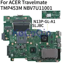 KoCoQin материнская плата для ноутбука ACER Travelmate TMP453M P453-MG GT630M материнская плата BA50 NBV7U11001 N13P-GL-A1 SLJ8C