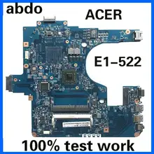 Abdo NB. M8111.00N EG50-KB MB 12253-3M 48.4ZK14.0 3M NBM811100N для acer aspire E1-522 ноутбук материнская плата DDR3 тесты работы