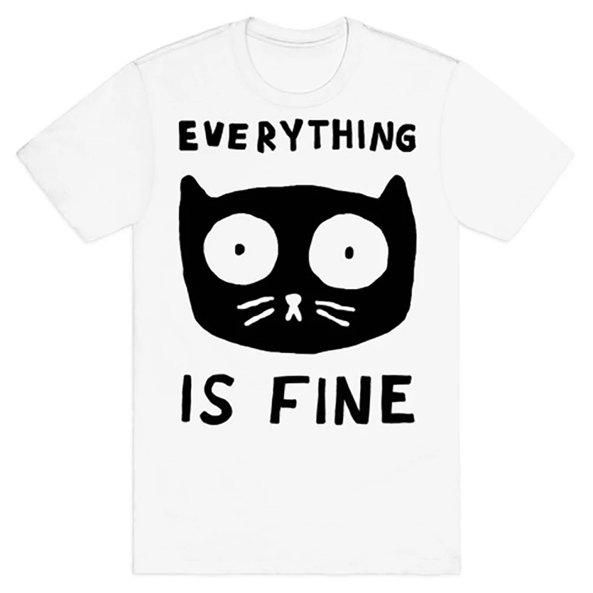 Tout Va Bien Chat T Shirt Chat Mignon T Shirts Im Fine Chemise Im Fine Chat Meme T Shirts Chat Meme Chat T Shirts Aliexpress