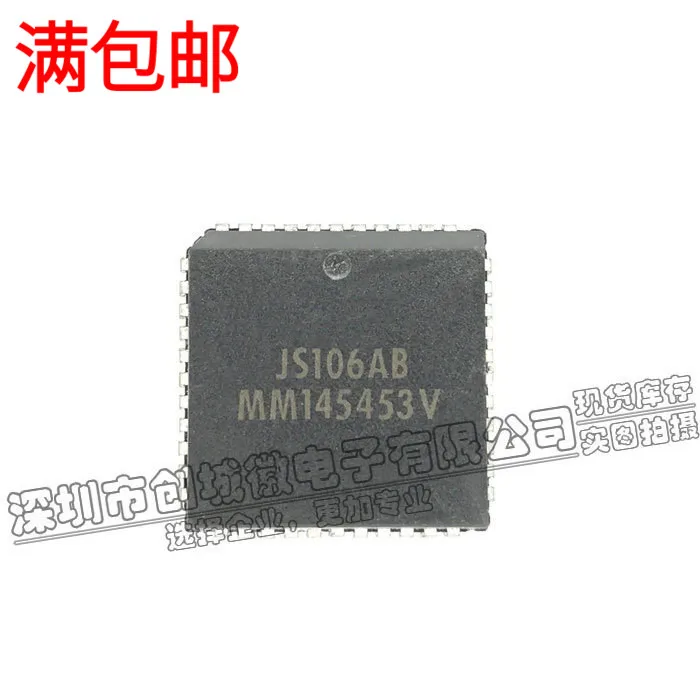 

10 шт./лот MM145453V IC PLCC-44