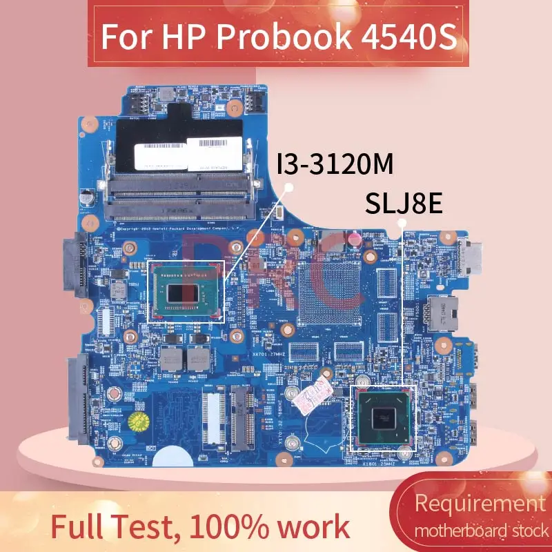 For HP Probook 4540S I3-3120M Laptop Motherboard SR0TY SLJ8E DDR3