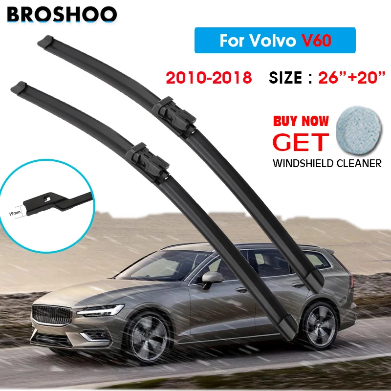 

Car Wiper Blade For Volvo V60 26"+20" 2010-2018 Auto Windscreen Windshield Wipers Blades Window Wash Fit Push Button Arm