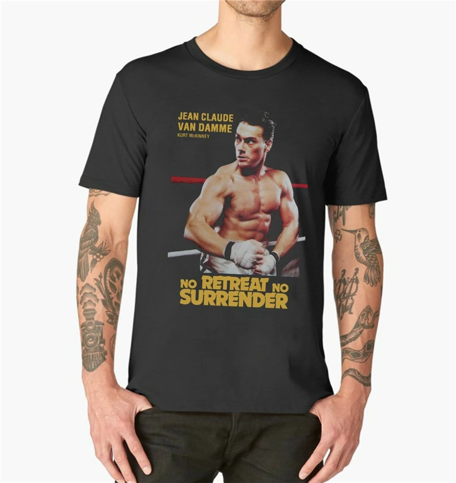 

No Retreat No Surrender T Shirt Vintage 1980'S Birthday Jean Claude Van Damme Adults Casual Tee Shirt