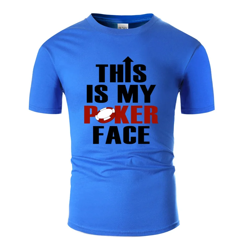 Смешная комическая футболка с надписью This Is My Poker Face для мужчин и женщин,, Мужская футболка для отдыха, хлопковая Футболка с круглым вырезом, Топ в стиле хип-хоп