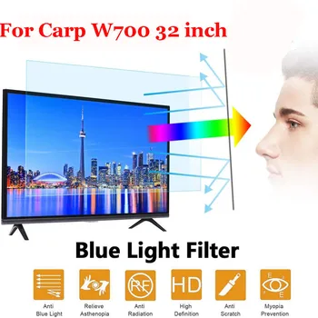 

For Carp W700 32 inch New Arrival Blue Light Screen Anti-Glare Anti-microbial Protective film for tv