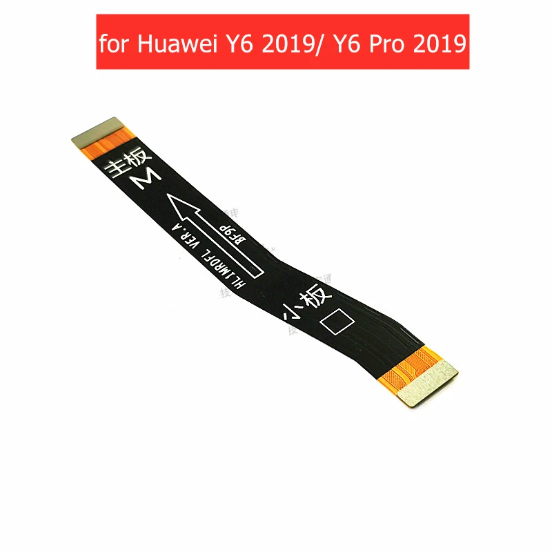 Для Huawei Y6 Pro Prime 2019 материнская плата гибкий кабель Подключения ЖК ленты запасные