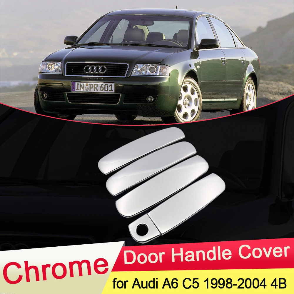 Для Audi A6 C5 1998 1999 2000 2001 2002 2003 2004 4B Роскошная хромированная крышка дверной ручки