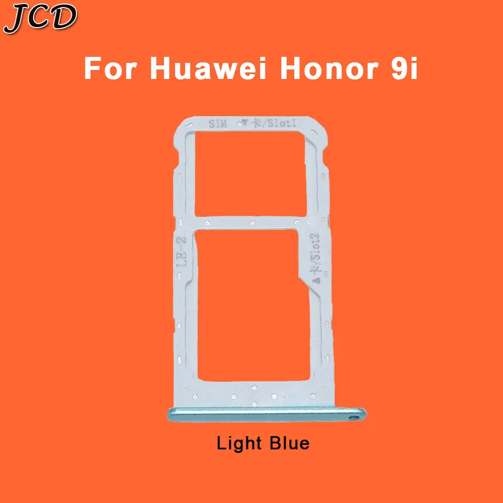 Honor 9i-Light blue JCD Sim Micro SD карты гнездо держатель Слот лоток ридер для huawei Honor 9 Lite 9i адаптер контейнер Сменные соединительные детали - Цвет: Honor 9i-Light blue