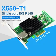 FANMI PCI-E X4 X550-T1 10G Ethernet серверный адаптер Однопортовый RJ45 конвергентный сетевой адаптер X550T1BLK