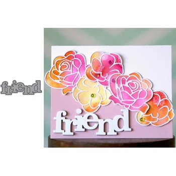 

Friend Words Shape Metal Cutting Dies Stencils For DIY Scrapbooking Decorative Embossing Suit Gifts Cards Handcraft Template
