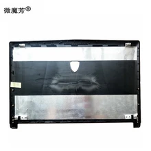Чехол для Ноутбука MIS GL63 ЖК-задняя крышка рамка крышка Подставка для ноутбука Нижняя крышка корпуса