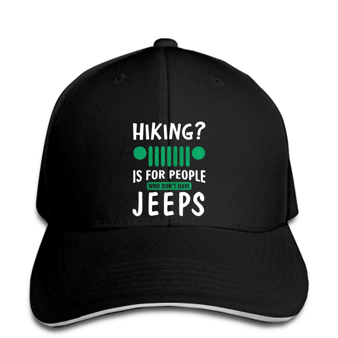 

Baseball Cap Men Funny Hiking Is For People Who Don't Have Jeeps Version2 Women Snapback hat peaked