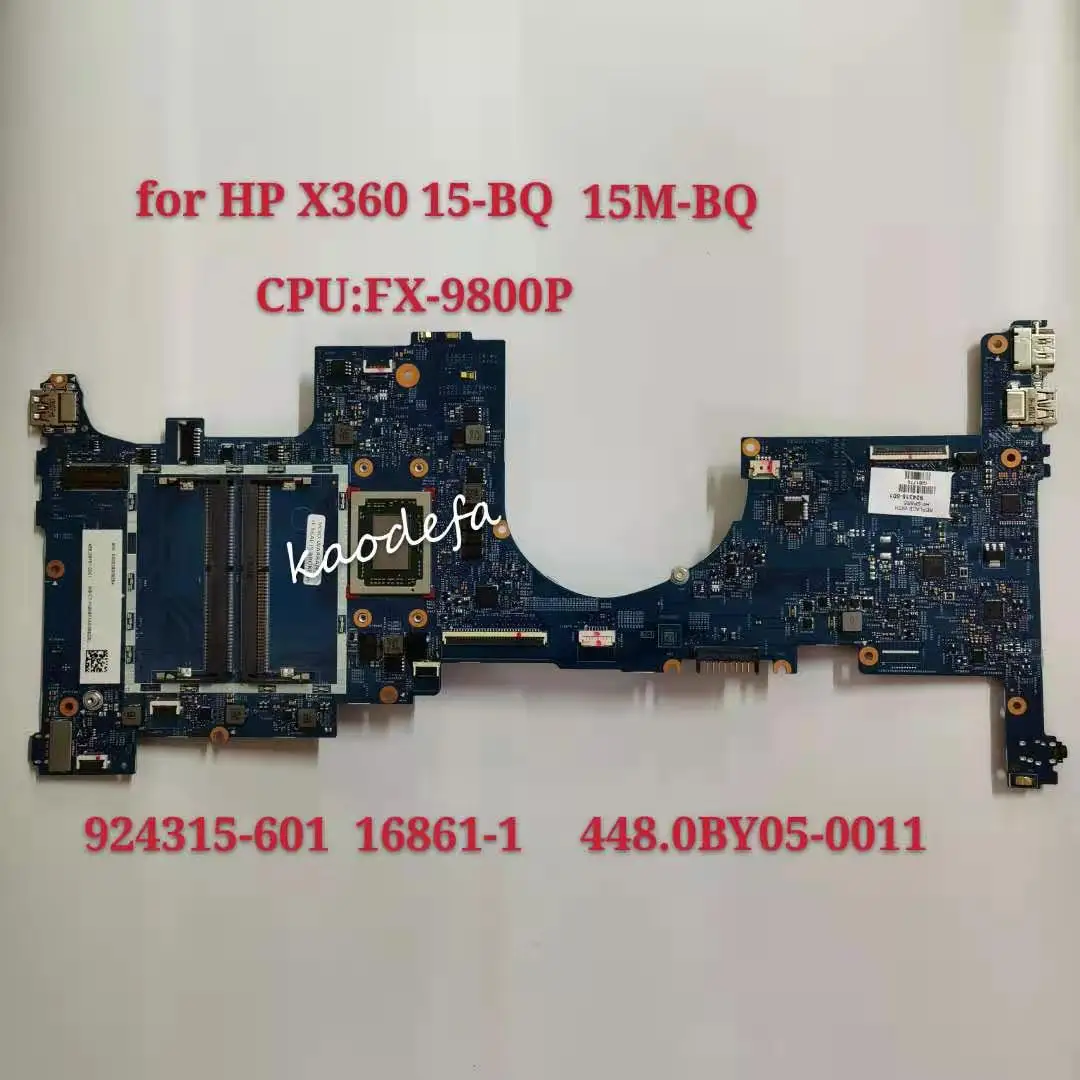 16867-1 448.0BY05.0011 для HP ENVY X360 15-BQ 15M-BQ Материнская плата ноутбука 924315-601 Процессор: FX-9800P