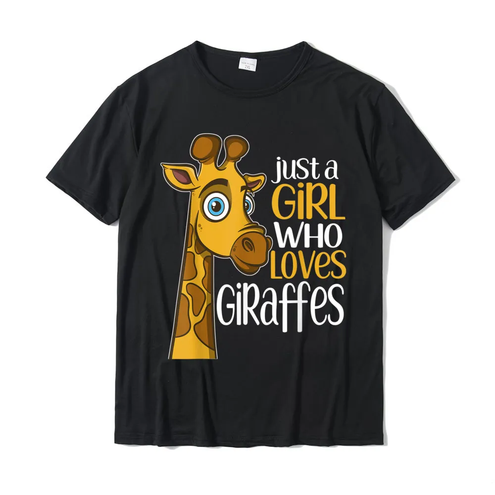 Faddish Men T-shirts Crew Neck Short Sleeve 100% Cotton Fabric Casual T Shirt Europe Clothing Shirt Drop Shipping Just a Girl Who Loves Giraffes Funny Giraffe Gift T Shirt__18469 black