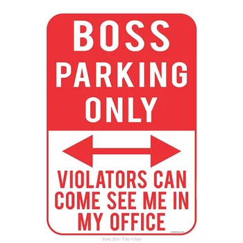 

Metal Tin Signs Boss parking only, violators can come see me in my office Vintage Home Plaque Painting Wall Decor Board Retro