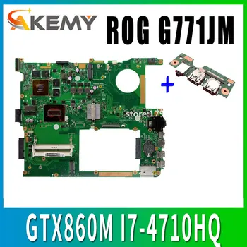 شراء لوحة أم + G771JM I7-4710HQ REV:2.0 لأجهزة الكمبيوتر المحمول ASUS G771J G771JK اللوحة الرئيسية G771JM GTX860M/4GB