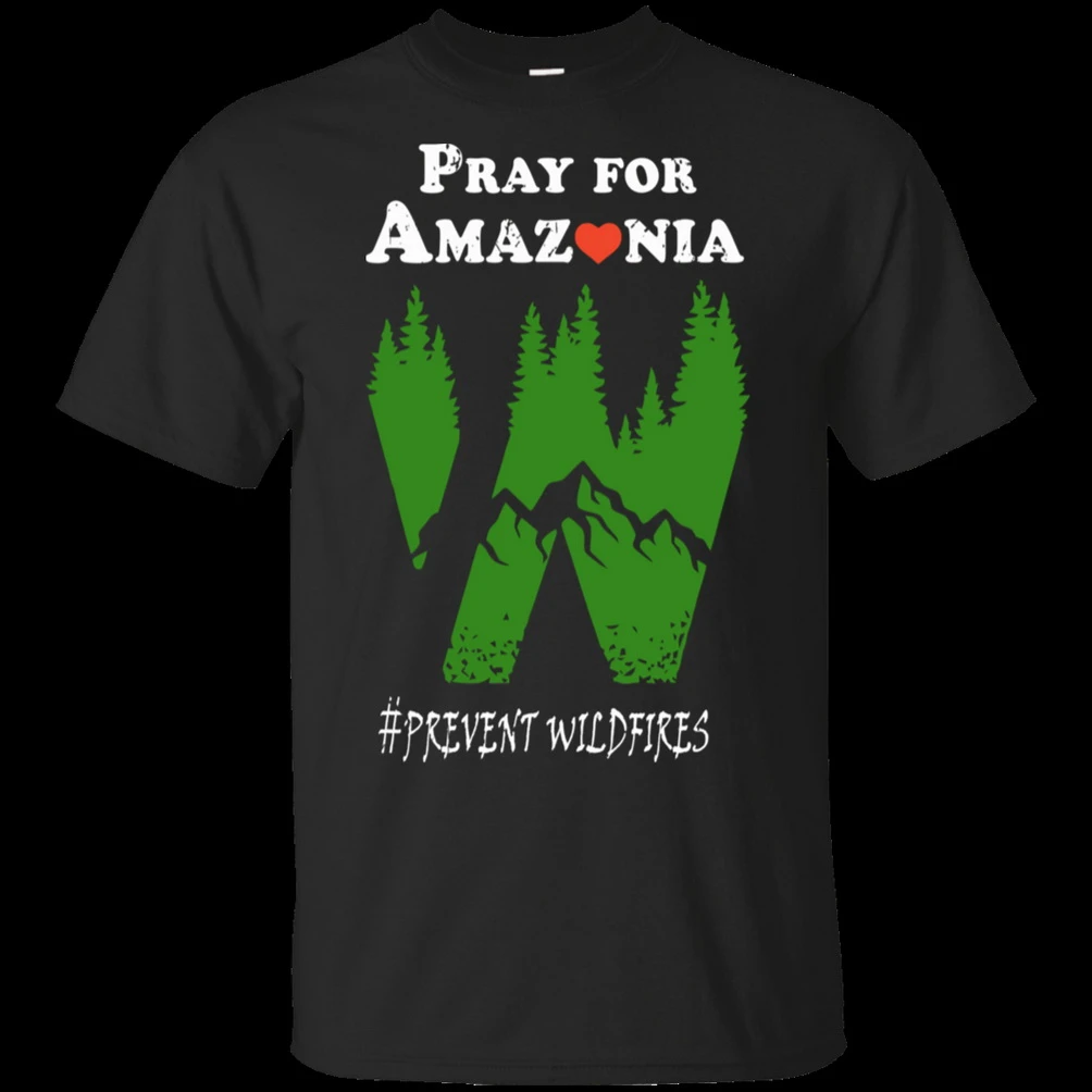 Camiseta Popular sin etiqueta para hombres y mujeres, camisa negra de la Marina, previene incendios salvajes, la selva, Pray For Amazonia| Camisetas| - AliExpress