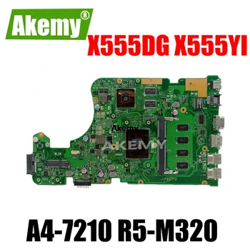 

X555YI motherboard FIT For Asus X555YI A555DG X555QG X555DG laptop motherboard A4-7210 R5-M320 REV2.0 Test work 100%