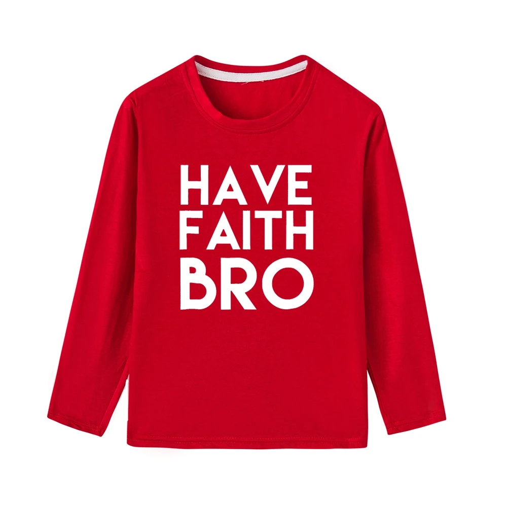 Have Faith/Детские футболки с длинными рукавами для мальчиков; крутая Осенняя футболка с надписью «Brothers family look»; футболки; одежда для малышей