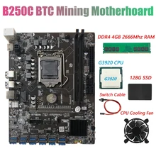Placa base B250C BTC Miner + CPU G3920 o G3930 + ventilador + DDR4 4GB 2666Mhz RAM + 128G SSD + Cable 12XPCIE a ranura para tarjeta gráfica USB3.0