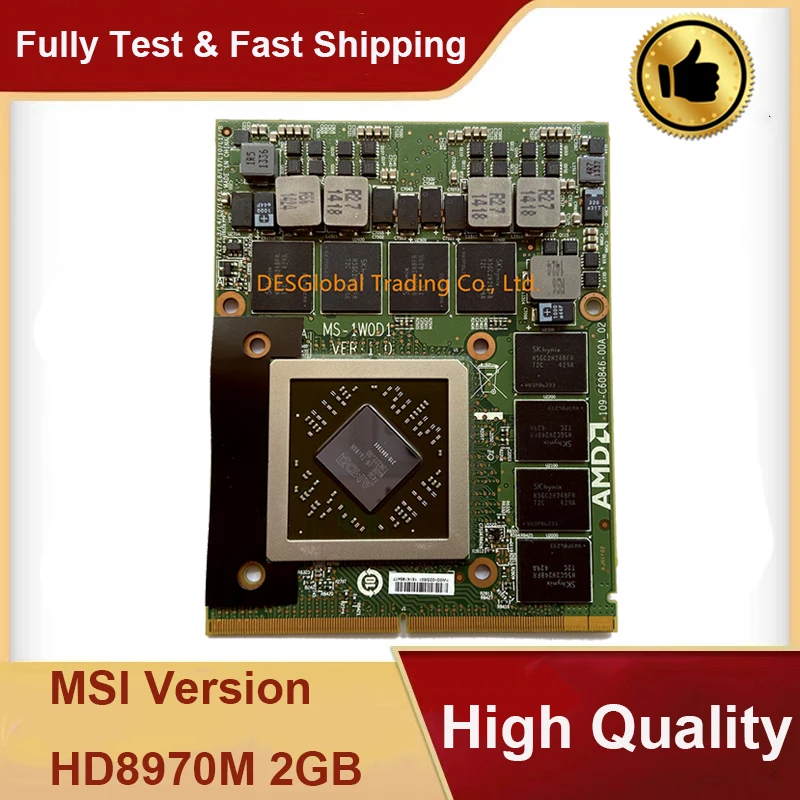 

HD8970M HD8970 R9 M290X 2GB Video Graphic Card for MSI GX60 GX70 MS-176K MS-1W0D1 109-C60846-00A 216-0847000 Working Perfectly