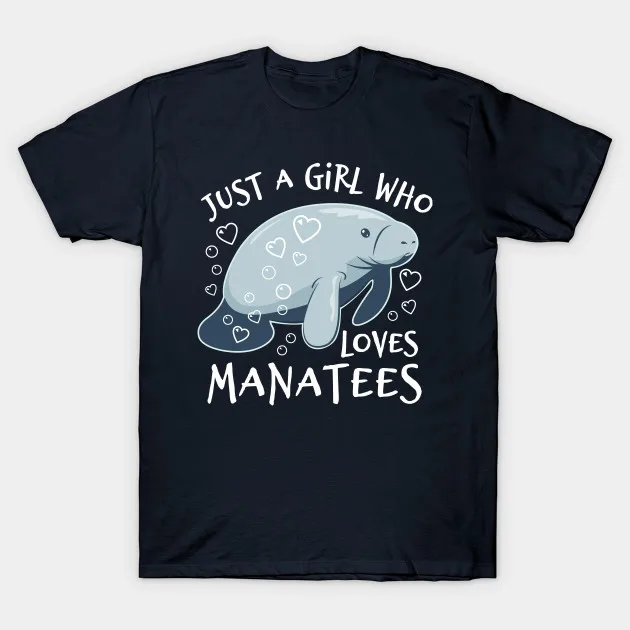 Мужская футболка с надписью Just A Girl Who Loves Manatees Милая для мужчин и женщин|Футболки| |