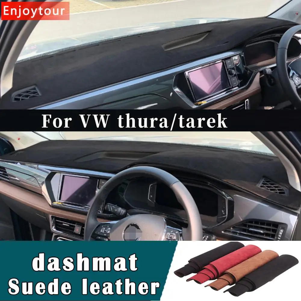 

Car-styling Suede Leather Dashmat Dashboard custom Cover Pad Dash Mat Carpet For Volkswagen VW thura tarek 2019 2020 2021 RHD