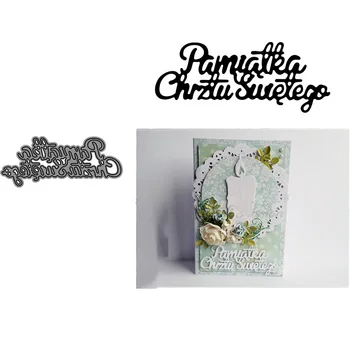 

Polish language Baptismal souvenir Metal Cutting Dies Stencils Scrapbooking Album Paper Decorative Craft Embossing New 2019