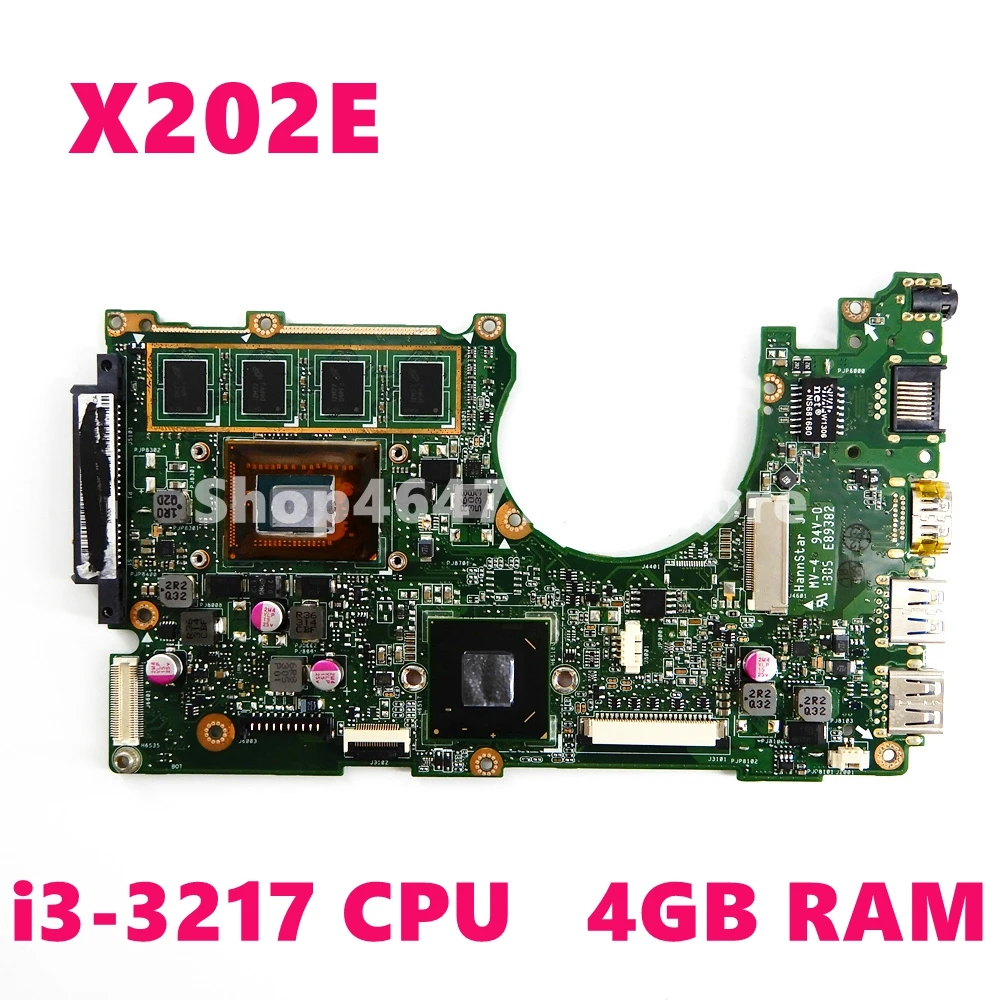  X202E I3-3217 CPU 4GB RAM Motherboard REV 2.0 For ASUS X202 X202E S200E X201E S200 Laptop Notebook 